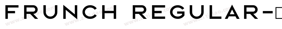 Frunch Regular字体转换